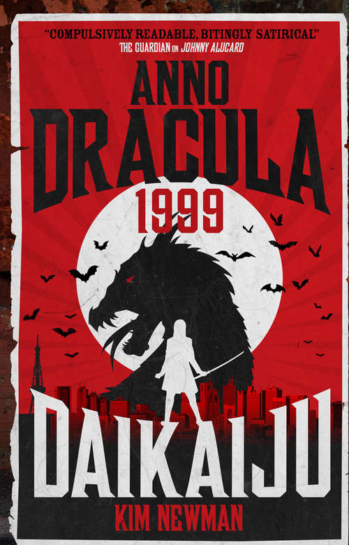 Book cover of Anno Dracula 1999: Daikaiju