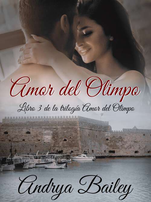 Book cover of Amor del Olimpo: Libro 3 (Trilogía Amor del Olimpo #3)