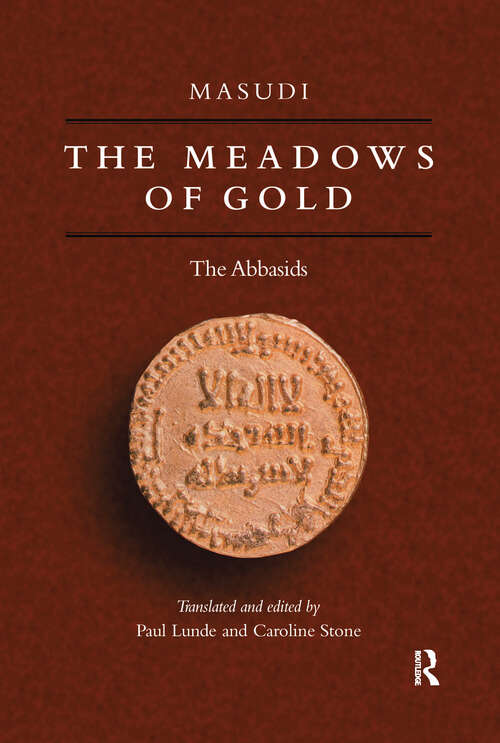 Book cover of Meadows Of Gold: Entitled Meadows Of Gold And Mines Of Gems (Great Journeys Ser.: No. 2)