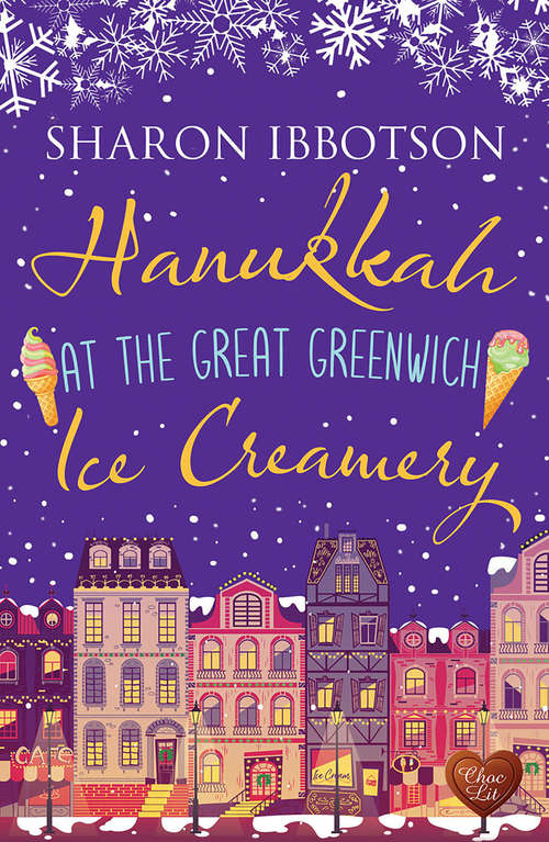 Book cover of Hanukkah at the Great Greenwich Ice Creamery