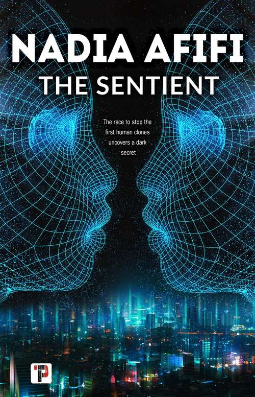 Book cover of The Sentient (Fiction Without Frontiers)
