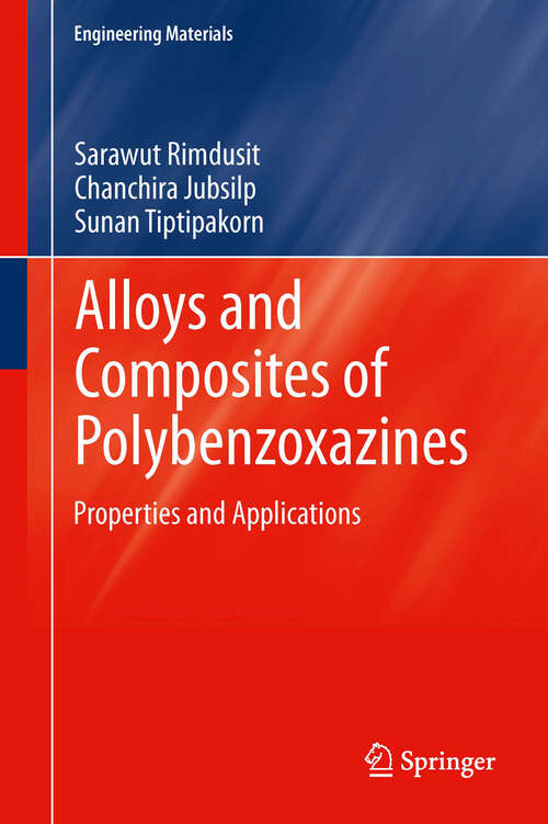Book cover of Alloys and Composites of Polybenzoxazines: Properties and Applications (Engineering Materials)