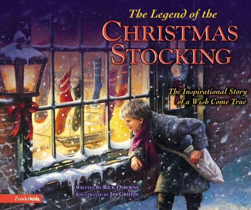 Book cover of Legend of the Christmas Stocking: An Inspirational Story of a Wish Come True