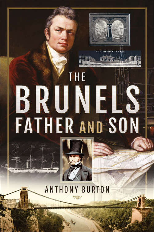 Book cover of The Brunels: Father and Son