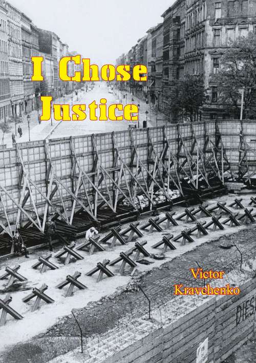 Book cover of I Chose Justice