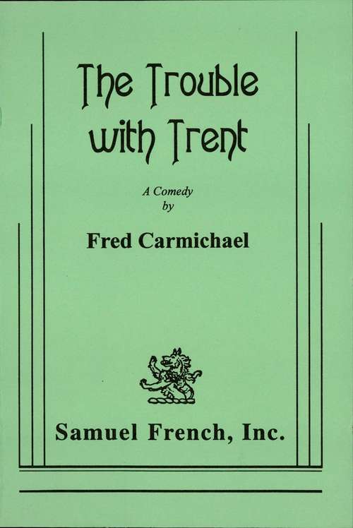 Book cover of The Trouble With Trent