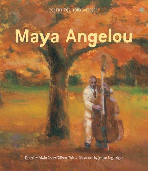 Book cover of Poetry for Young People: Maya Angelou