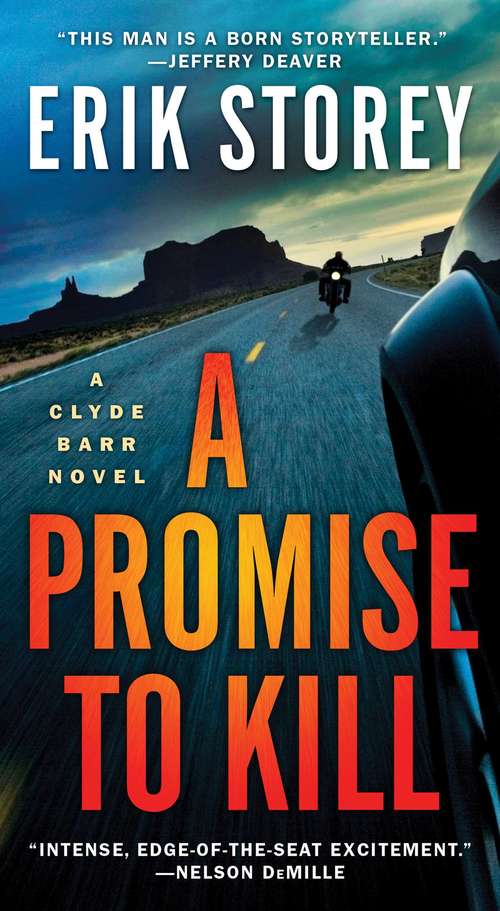 Book cover of A Promise to Kill: A Clyde Barr Novel (A Clyde Barr Novel #2)