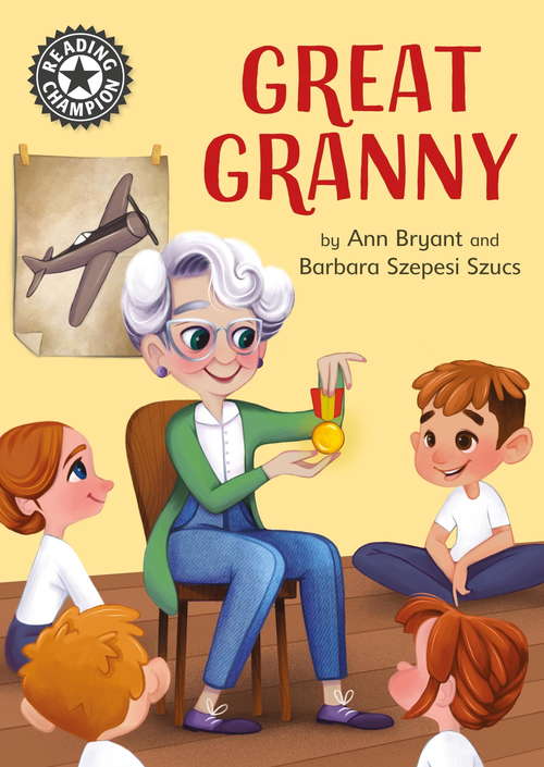 Book cover of Great Granny: Independent Reading 12 (Reading Champion #258)