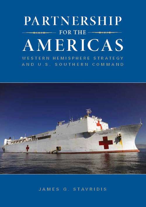 Book cover of Partnership for the Americas: Western Hemisphere Strategy and U.S. Southern Command