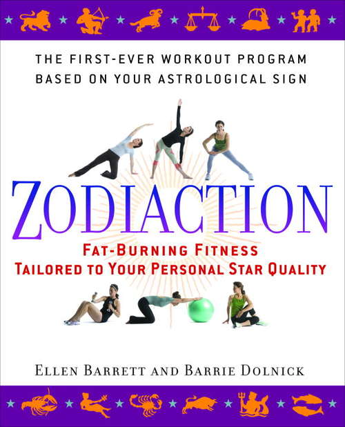 Book cover of Zodiaction: Fat-burning Fitness Tailored to Your Personal Star Quality