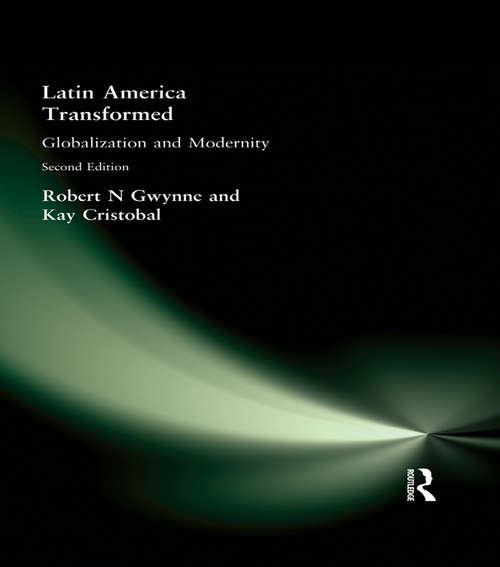 Book cover of Latin America Transformed: Globalization and Modernity (2)