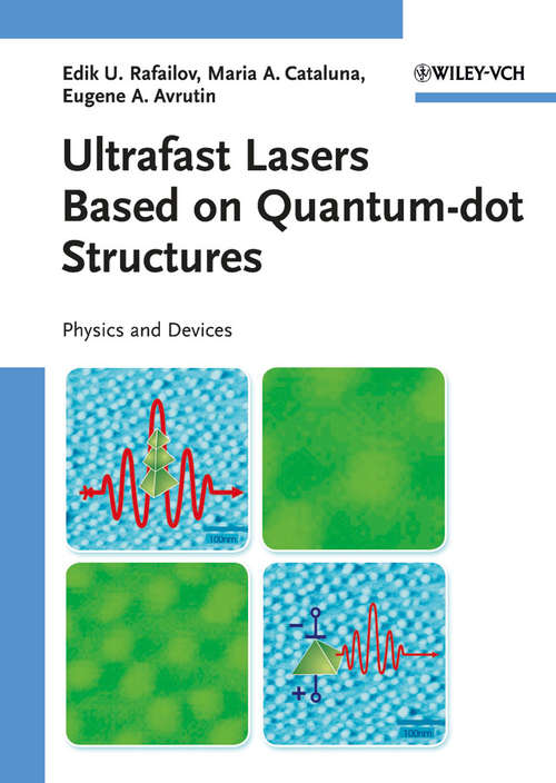 Book cover of Ultrafast Lasers Based on Quantum Dot Structures: Physics and Devices