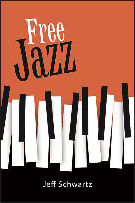 Book cover of Free Jazz: A Research And Information Guide (SUNY Press Jazz Styles)