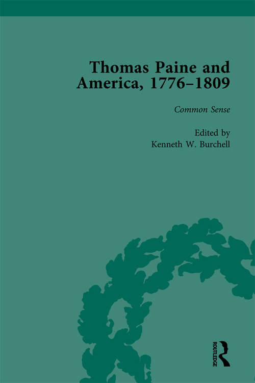 Book cover of Thomas Paine and America, 1776-1809 Vol 1: Common Sense