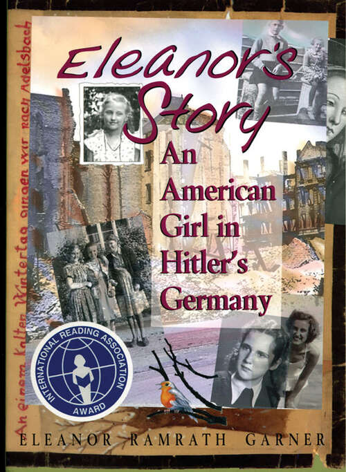 Book cover of Eleanor's Story: An American Girl in Hitler's Germany