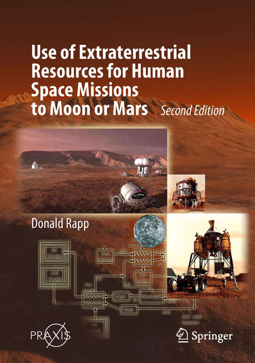 Book cover of Use of Extraterrestrial Resources for Human Space Missions to Moon or Mars