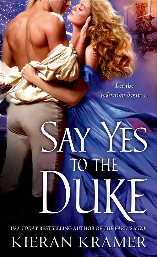 Book cover of Say Yes to the Duke (House of Brady #3)