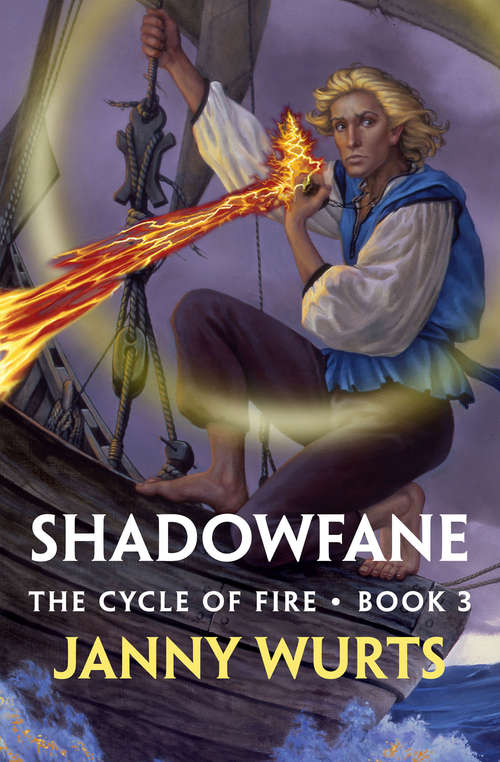 Book cover of Shadowfane (The Cycle of Fire #3)