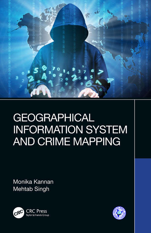 Book cover of Geographical Information System and Crime Mapping