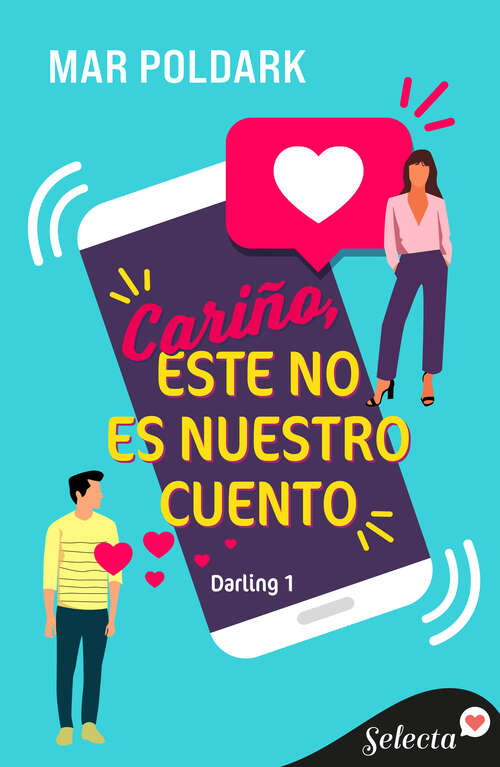 Book cover of Cariño, este no es nuestro cuento (Darling: Volumen 1)