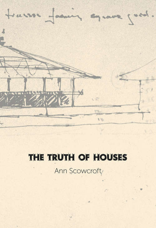 Book cover of The Truth of Houses