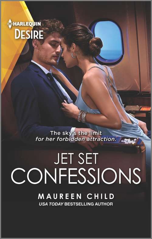 Book cover of Jet Set Confessions: Jet Set Confessions / Reclaiming His Legacy (louisiana Legacies) (Original) (Mills And Boon Desire Ser.)