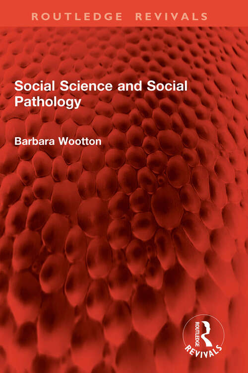 Book cover of Social Science and Social Pathology (Routledge Revivals)