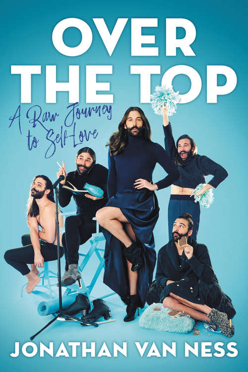 Book cover of Over the Top: A Raw Journey to Self-Love