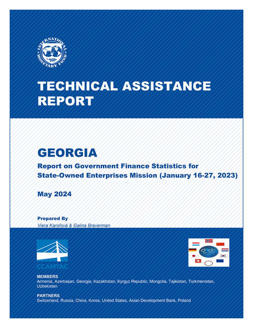 Book cover of Georgia: Technical Assistance Report-report On Government Finance Statistics For State-owned Enterprises Mission (january 16-27, 2023) (Technical Assistance Reports)