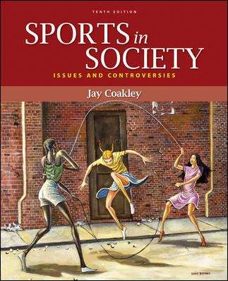 Book cover of Sports In Society: Issues and Controversies