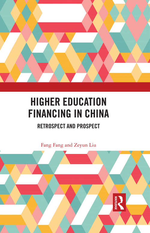 Book cover of Higher Education Financing in China: Retrospect and Prospect