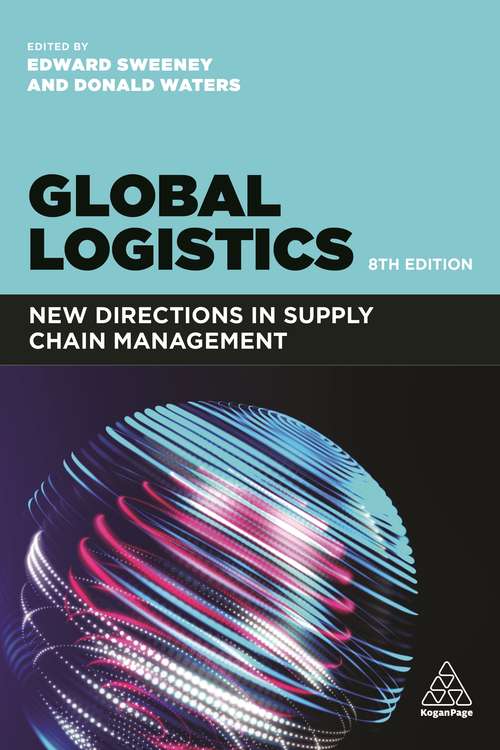 Book cover of Global Logistics: New Directions in Supply Chain Management