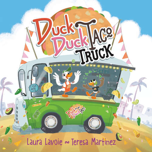 Book cover of Duck Duck Taco Truck
