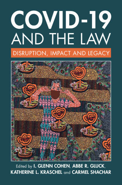 Book cover of COVID-19 and the Law