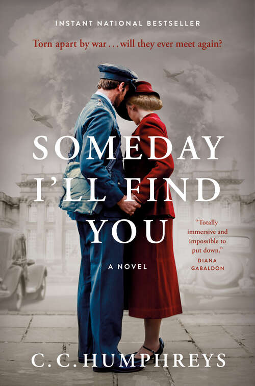 Book cover of Someday I'll Find You: a novel