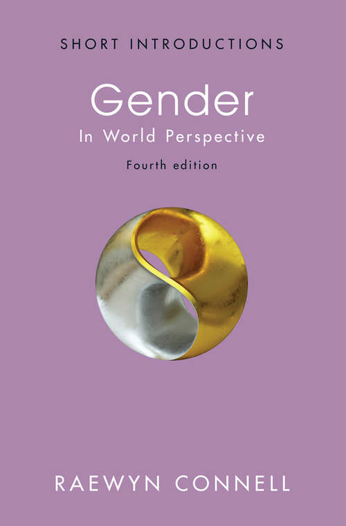 Book cover of Gender: In World Perspective (4) (Short Introductions #13)