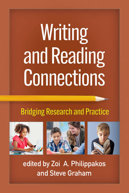 Book cover of Writing and Reading Connections: Bridging Research and Practice
