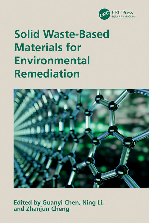 Book cover of Solid Waste-Based Materials for Environmental Remediation