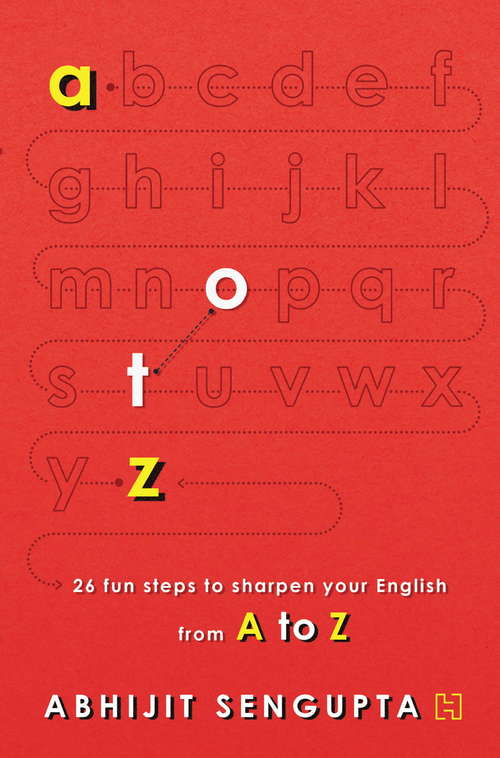 Book cover of A to Z: 26 Fun Steps to Sharpen your English