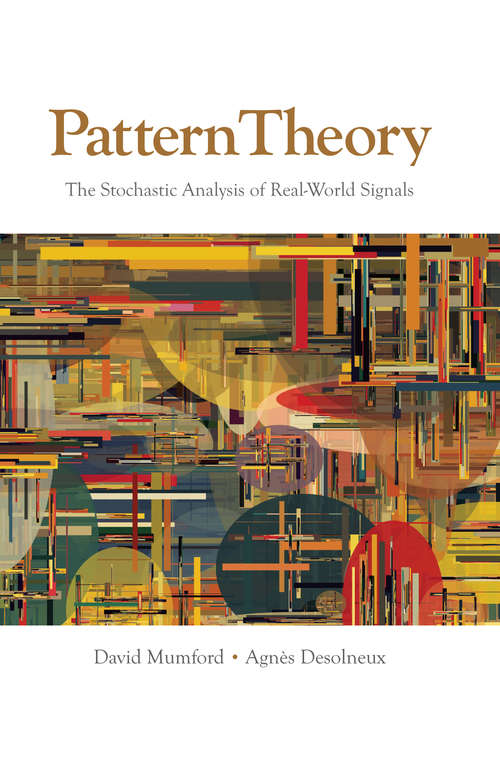 Book cover of Pattern Theory: The Stochastic Analysis of Real-World Signals