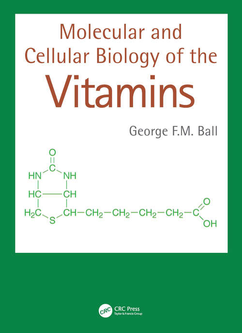 Book cover of Molecular and Cellular Biology of the Vitamins