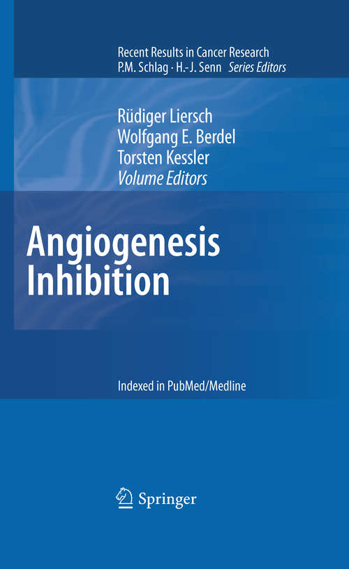 Book cover of Angiogenesis Inhibition (Recent Results in Cancer Research #180)