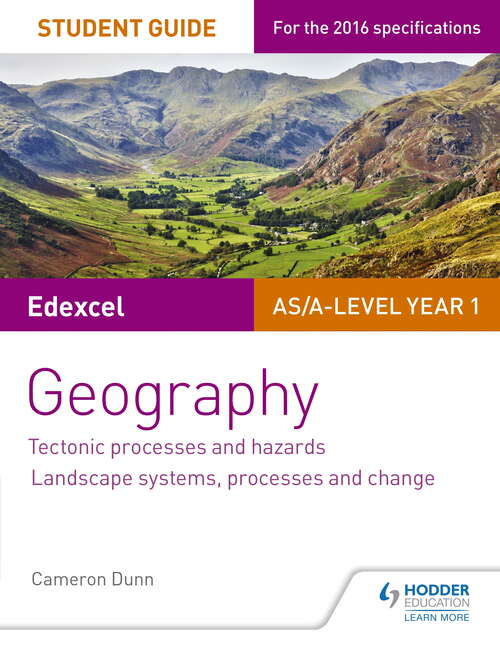 Book cover of Edexcel AS/A-level Geography Student Guide 1: Tectonic Processes and Hazards; Landscape systems, processes and change