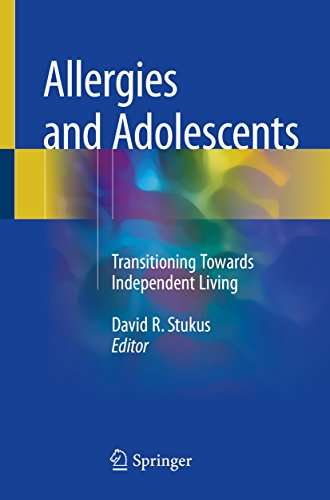 Book cover of Allergies and Adolescents: Transitioning Towards Independent Living