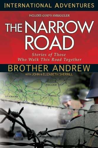 Book cover of International Adventures: Stories Of Those Who Walk This Road Together: The Narrow Road
