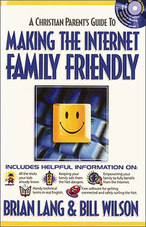 Book cover of Making the Internet Family Friendly