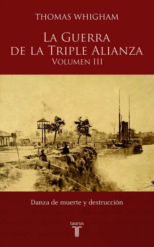 Book cover of La Guerra de la Triple Alianza (vol. III)