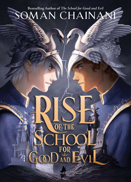 Book cover of Rise of the School for Good and Evil (Rise #1)