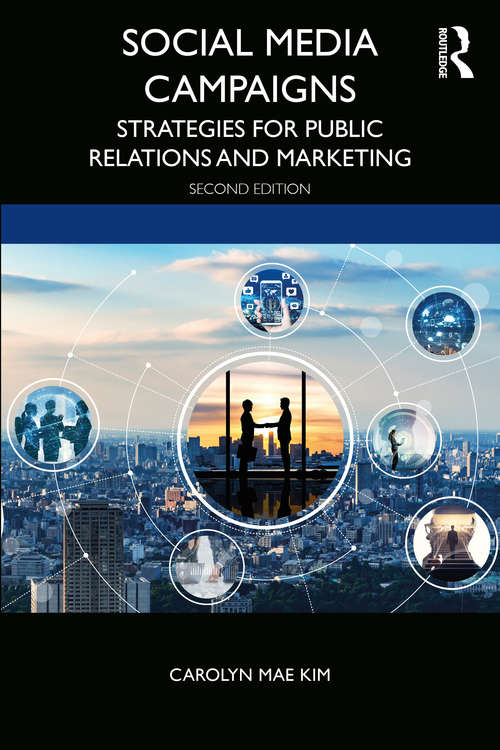 Book cover of Social Media Campaigns: Strategies for Public Relations and Marketing (2)